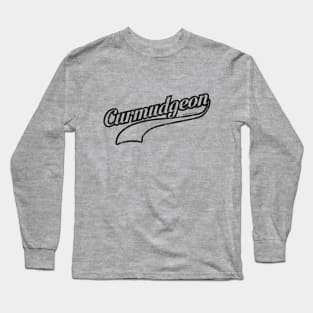 Curmudgeon (salty, grumpy old man) - funny Long Sleeve T-Shirt